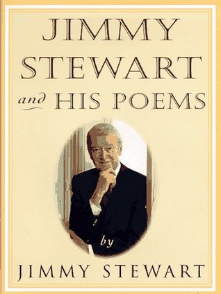 Jimmy Stewart and His Poems (Hardcover)