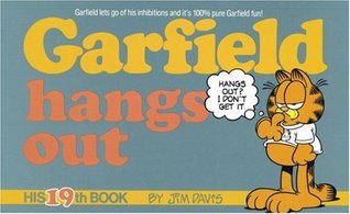 Garfield Hangs Out (Garfield, #19)