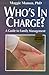 Who's in Charge: A Guide to...