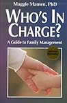 Who's in Charge: A Guide to Family Management