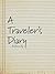 A Traveler’s Diary