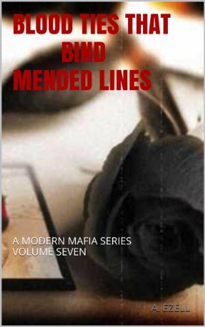 Blood Ties That Bind: Mended Lines (Blood Ties That Bind, #7)