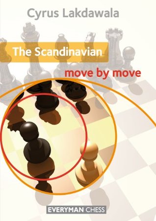 The Scandinavian: Move by Move (Kindle Edition)