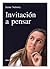 Invitación a pensar