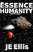 The Essence of Humanity: A Starfall Prequel