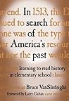 In Search of America's Past: Learning to Read History in Elementary School