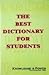 The Best Dictionary for Students