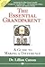 The Essential Grandparent: A Guide to Making a Difference