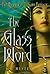 The Glass Word (Dark Reflec...