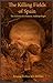 The Killing Fields of Spain by Roxana Ferllini