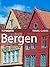 Top Sights Travel Guide: Bergen (Top Sights Travel Guides)