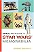 Official Price Guide to Star Wars Memorabilia (Official Price Guide to Star Wars Collectibles)