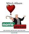 Morrie utorkom : ...