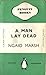 A Man Lay Dead