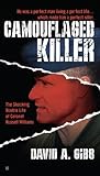 Book cover for Camouflaged Killer: The Shocking Double Life Colonel Russell Williams
