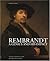 Rembrandt: A Genius and His...