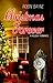 Christmas Forever (Christmas Holiday Extravaganza)