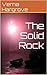 The Solid Rock: Standing wi...