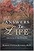Answers to Life by Robert Foster Russell