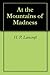 At the Mountains of Madness ($.99 Horror Classics)
