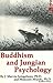 Buddhism and Jungian Psychology
