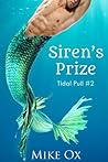 Siren's Prize (Tidal Pull, #2)