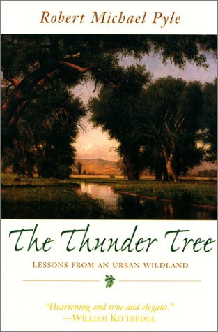 The Thunder Tree: Lessons from an Urban Wildland (Paperback)