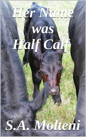 Her Name was Half Calf