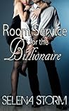 Room Service for the Billionaire