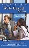 How to Open & Operate a Financially Successful Web-Based Business: With Companion CD-ROM