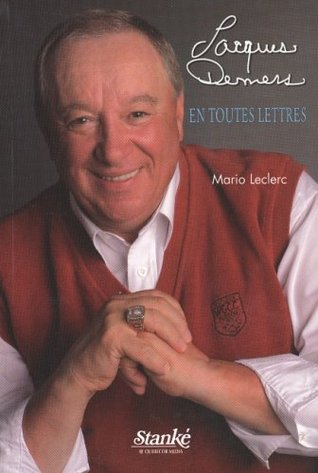 Jacques Demers : En toutes lettres (Paperback)