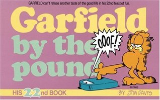 Garfield by the Pound (Garfield, #22)