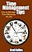 Time Management Tips - How to Manage Time Effectively for Life +++Get BONUS Here+++