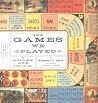 The Games We Played by Margaret Hofer