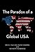 The Paradox of a Global USA by Bruce Mazlish