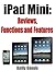 iPad Mini: Reviews, Functio...