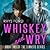 Whiskey and Wry (Sinners, #2)