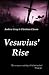 Vesuvius' Rise ( War of the...