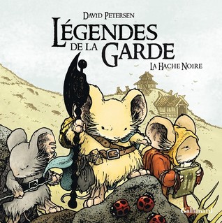 Légendes de la Garde : La Hache noire