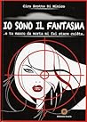Io sono il fantasma by Ciro Scotto Di Minico