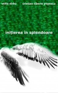 Initierea in splendoare