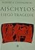 Ajschylos i jego tragedie by Robert R. Chodkowski