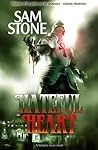 Hateful Heart by Sam   Stone