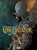 Conquistador, Tome 1