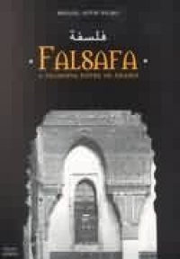 Falsafa - a filosofia entre os árabes