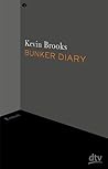 Bunker Diary by Kevin Brooks