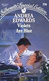 Violets are Blue (Silhouette Special Edition, No 550)