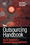 The Outsourcing Handbook: How to Implement a Successful Outsourcing Process