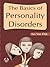 The Basics Of Personality Disorders