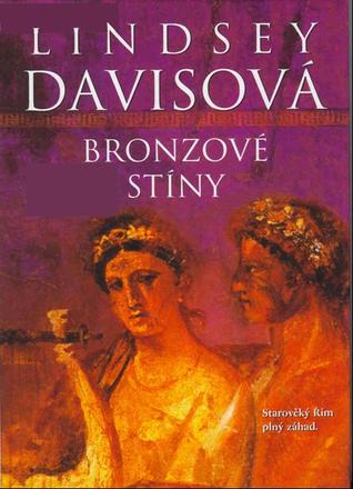 Bronzové stíny (Marcus Didius Falco, #2)